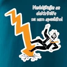Nedotýkejte se elektrikáře na zem spadlého