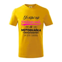 Je těžké být princezna - motorkářka