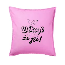 Psací děkuji za to, že jsi