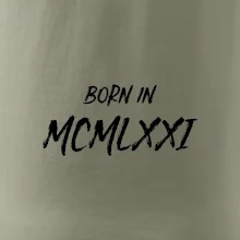 Born in - Římské číslo 1971