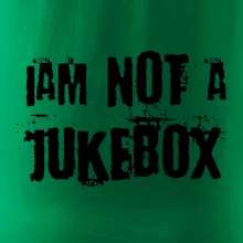 Iam not a jukebox - na prsou