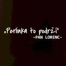 Stavíme svépomoci -  Perlinka to podrží