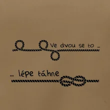 Ve dvou se to lépe táhne