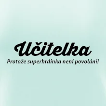 Učitel - superhrdina