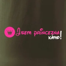 Jsem princezna, kámo!
