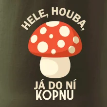 Hele, houba, já do ni kopnu