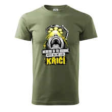Neberu si to osobně když na mě lidi křičí