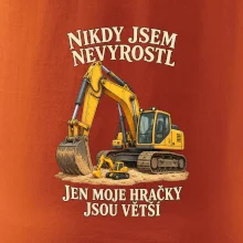 Nikdy jsem nevyrostl jen moje bagry jsou větší