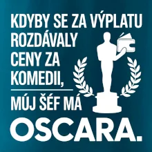 Kdyby se za výplatu rozdávaly ceny za komedii, můj šéf má oscara