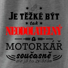 Je těžké být tak neodolatelný - motorkář