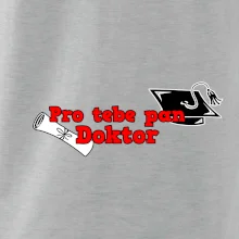 Pro tebe pan Doktor