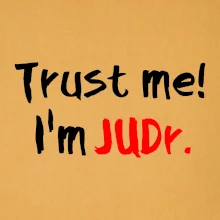 Trust me I´m  JUDr. / Věř mi jsem právník