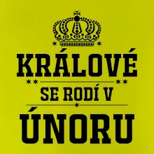 Králové se rodí v únoru