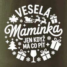 Veselá maminka jen když  má co pít