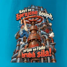 Když se šprajcne šoupě nastupuje hrubá síla