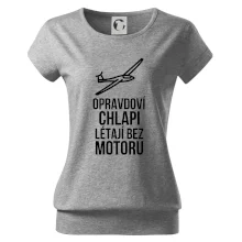 Opravdovi chlapi létají bez motoru