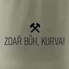 ZDAŘ BŮH, KURVA!﻿