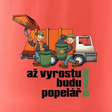 Až vyrostu budu popelářem