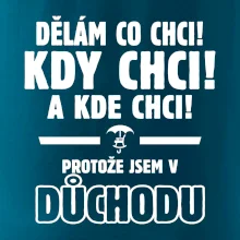 Dělám co chci, kdy chci důchod