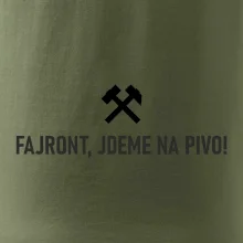 FAJRONT, JDEME NA PIVO!﻿