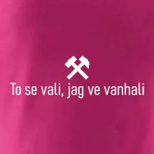 To se vali, jag ve vanhali
