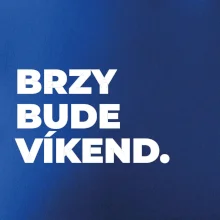 BRZY BUDE VÍKEND.
