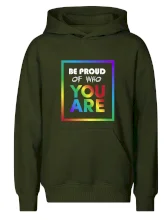 Be proud of who you are