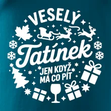 Veselý tatínek jen když  má co pít