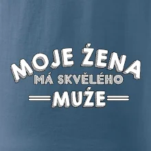 Moje žena má skvělého muže