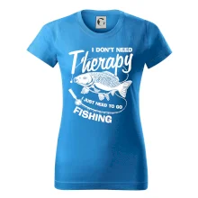 I dont need therapy - fishing