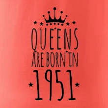 Queens are born in 1951