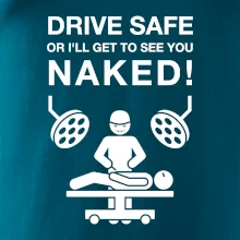 Jezdi bezpečně nebo tě uvidím nahého  (Hana-creative)