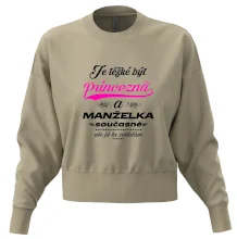 Je těžké být princezna - manželka