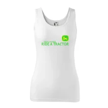 Save horse, ride tractor