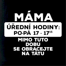 Máma - úřední hodiny