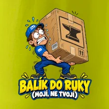 Balík do ruky mojí ne tvojí