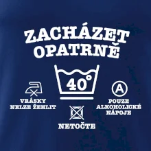 Zacházet opatrně 40 Zacházet opatrně 40