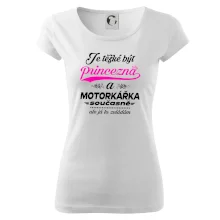 Je těžké být princezna - motorkářka
