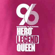 Hero, Legend, Queen 1996