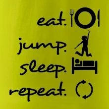 Eat jump sleep repeat