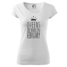 Queens are born in February