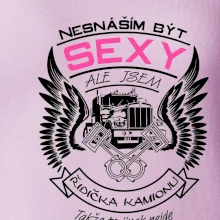 Nesnáším být sexy - kamioňák ( řidička kamionu )