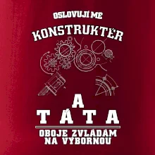 Oslovuji mě konstruktér a táta