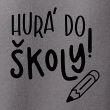 Hurá do školy!