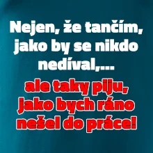 Tančím a piju