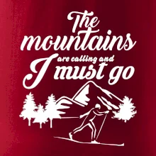 The mountains are calling běžkař