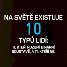 Na světě existuje 10 typů lidí