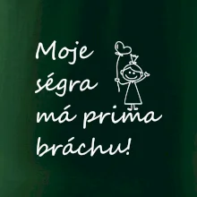 Moje ségra má prima bráchu!