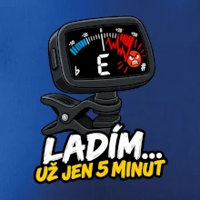Ladím už jen 5 minut