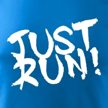 Just run